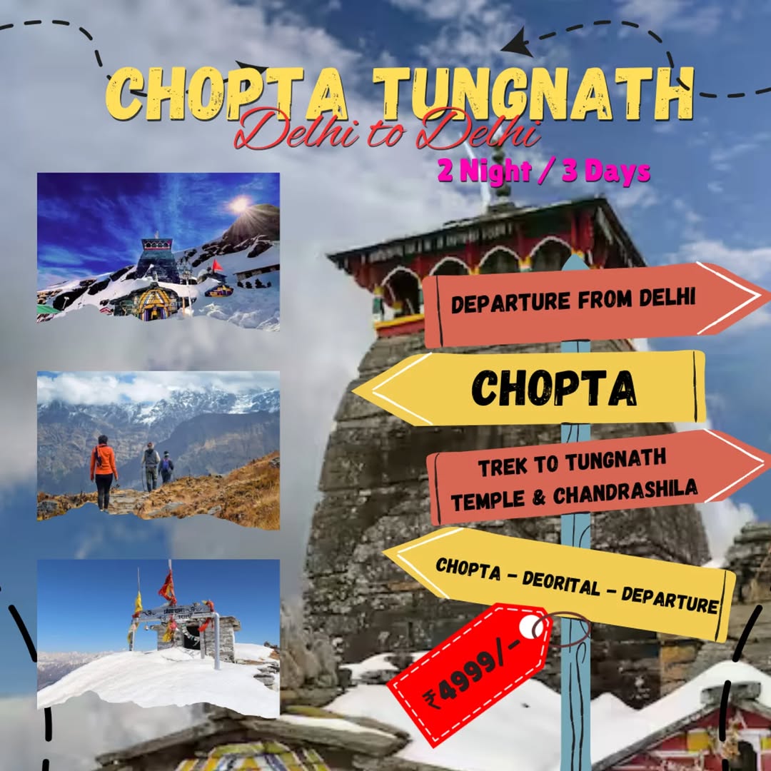 Chopta Tungnath Trek from Delhi: A Complete Travel Guide